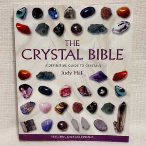 📚 The Crystal Bible: A Definitive Guide To Crystals
